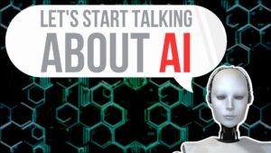 Lets talk about AI